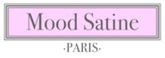 Mood Satine Paris ®